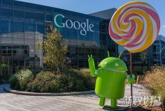 海外渠道变天在即：谷歌将向手机厂商收取Google Play使
